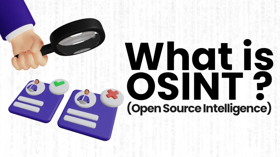 What is OSINT? (Open Source Intelligence)